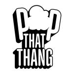 Pop That Thang Popcorn