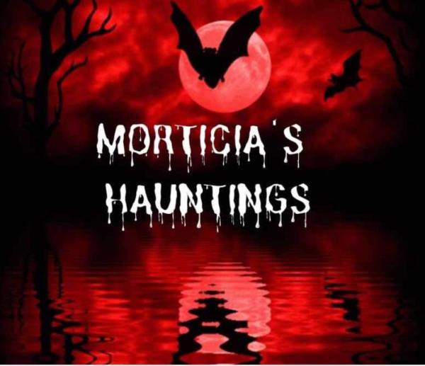 Morticia’s Hauntings