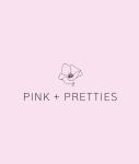 Pink + Pretties
