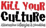 Kill Your Culture